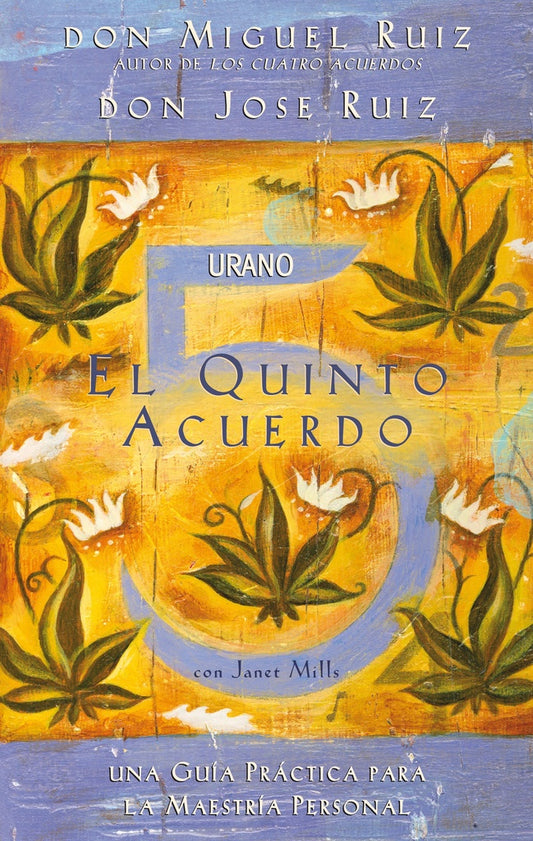 QUINTO ACUERDO, EL | MIGUEL RUIZ