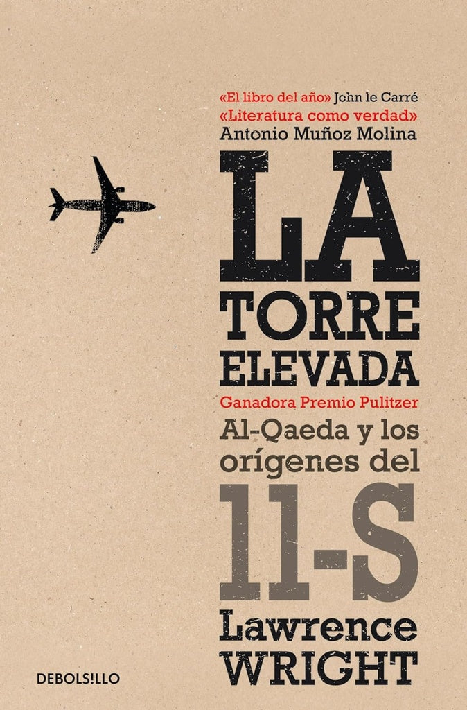 TORRE ELEVADA, LA | Lawrence Wright