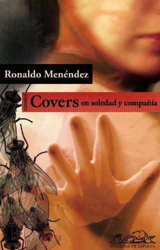 COVERS. EN SOLEDAD Y COMPAÑIA (CUENTOS) | MENENDEZ RONALDO