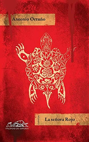 LA SEÑORA ROJO | Antonio Ortuño