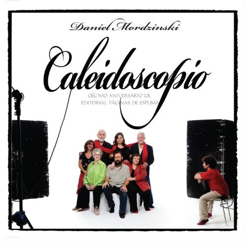 CALEIDOSCOPIO | DANIEL MORDZINSKI