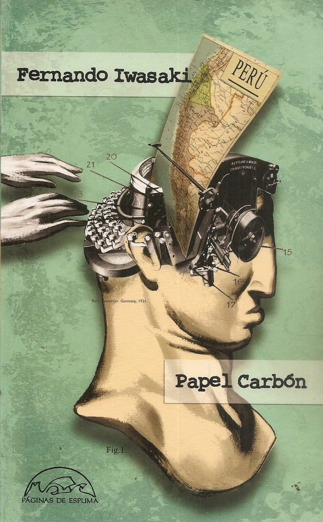 PAPEL CARBON (CUENTOS 1983 - 1993) | FERNANDO IWASAKI