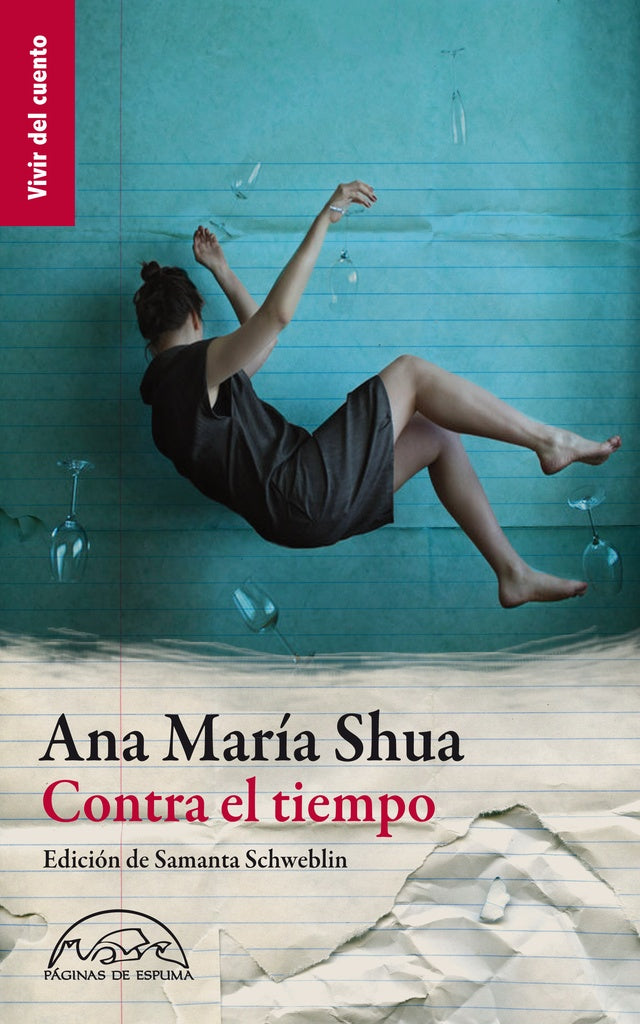 CONTRA EL TIEMPO (CUENTOS) | ANA MARIA SHUA