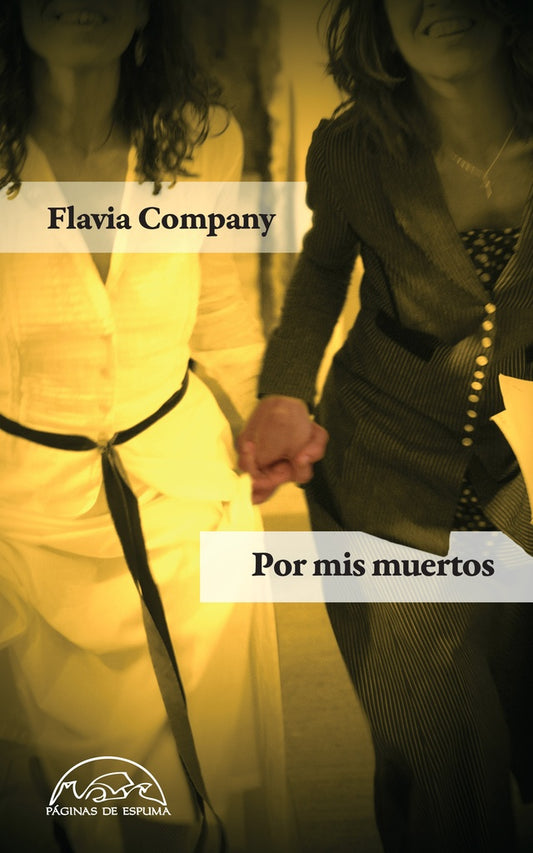 POR MIS MUERTOS | FLAVIA COMPANY