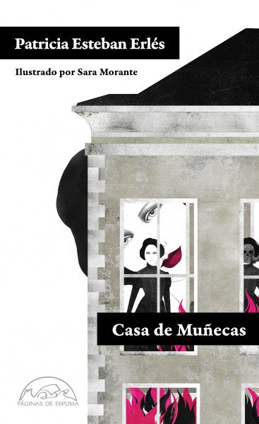 CASA DE MUÑECAS (CUENTOS) | PATRICIA ESTEBAN ERLES