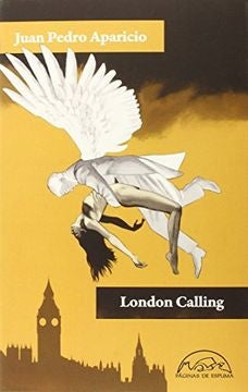 LONDON CALLING | Juan Pedro Aparicio