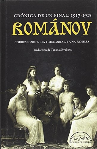 ROMANOV: CRONICA DE UN FINAL 1917-1918 | vv.aa vv.aa