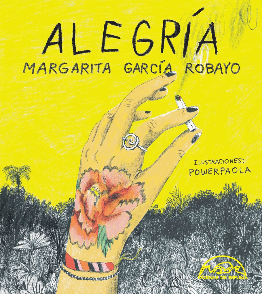 Alegría | Margarita García Robayo