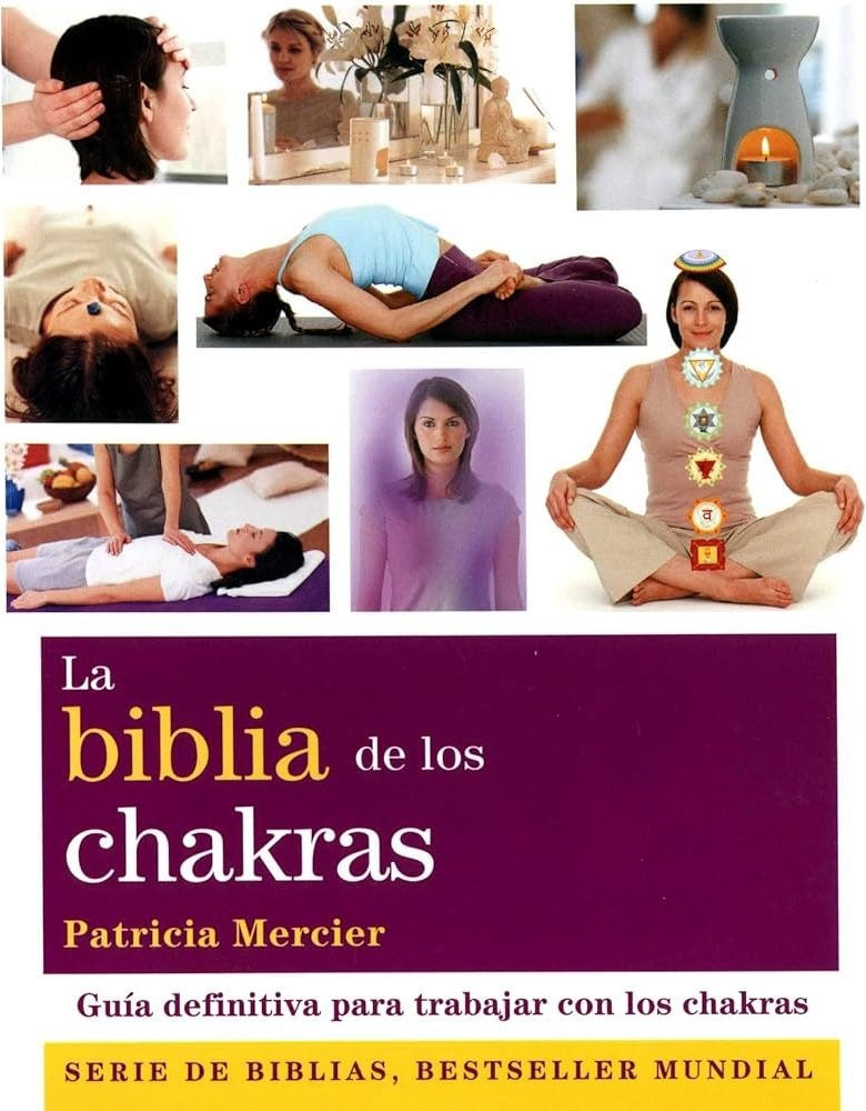LA BIBLIA DE LOS CHAKRAS (N.E) | PATRICIA MERCIER