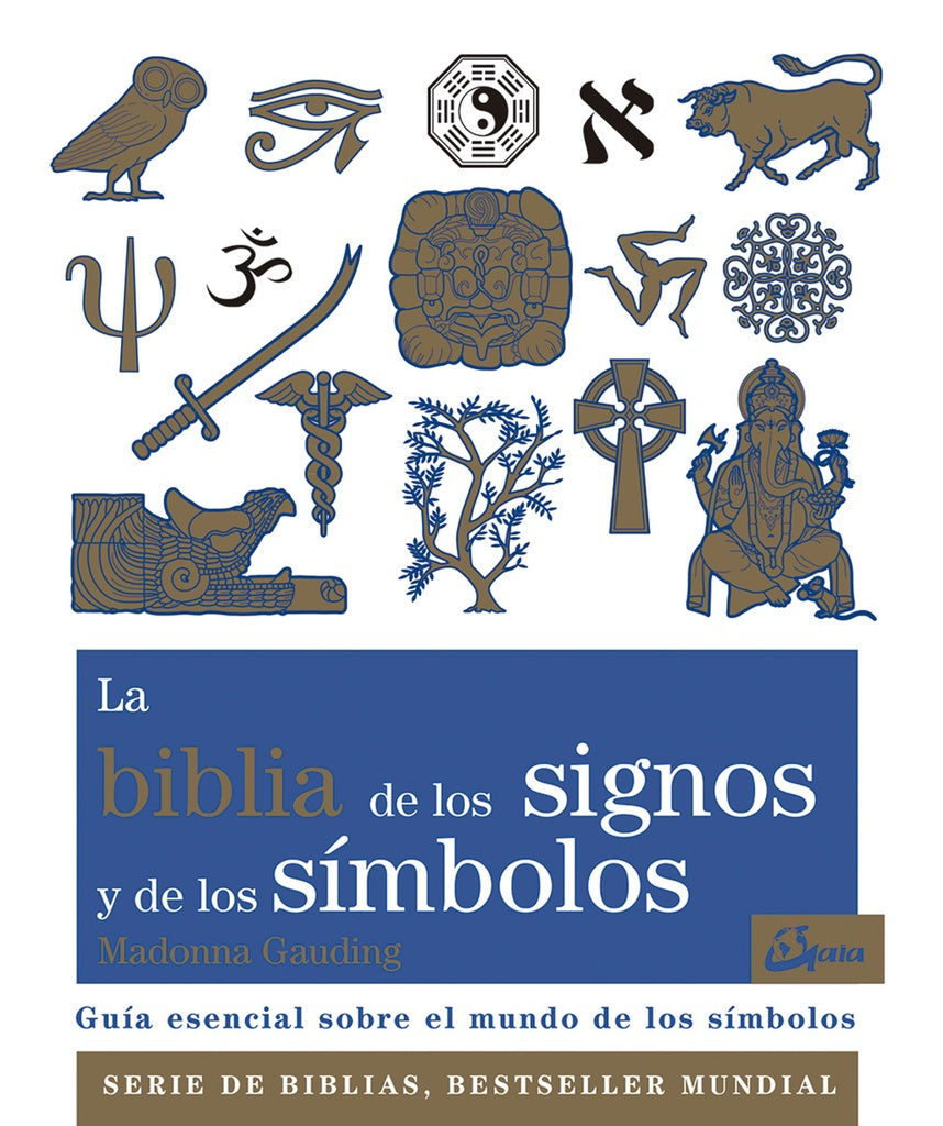 LA BIBLIA DE LOS SIGNOS Y DE LOS SÍMBOLOS | GAUDING MADONNA