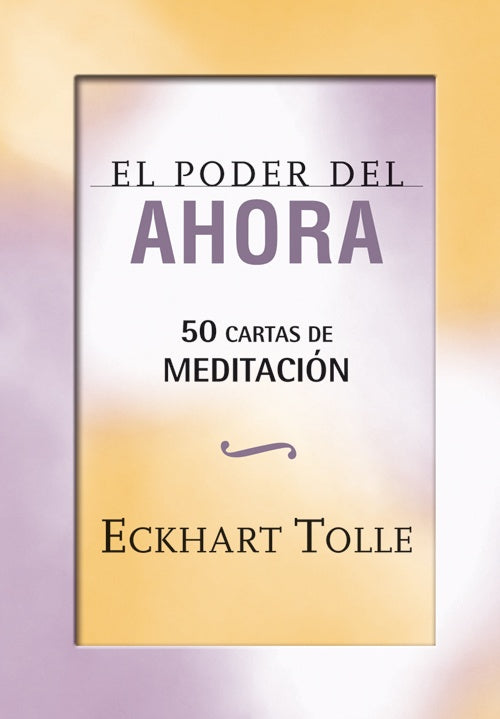 PODER DEL AHORA MEDITACION | TOLLE ECKHART