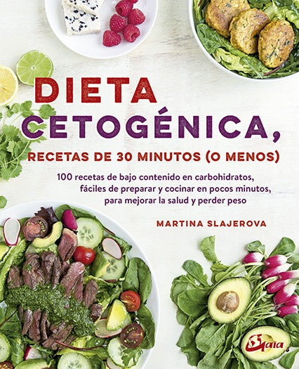 DIETA CETOGÉNICA, RECETAS DE 30 | 28122 - MARTINA SLAJEROVA