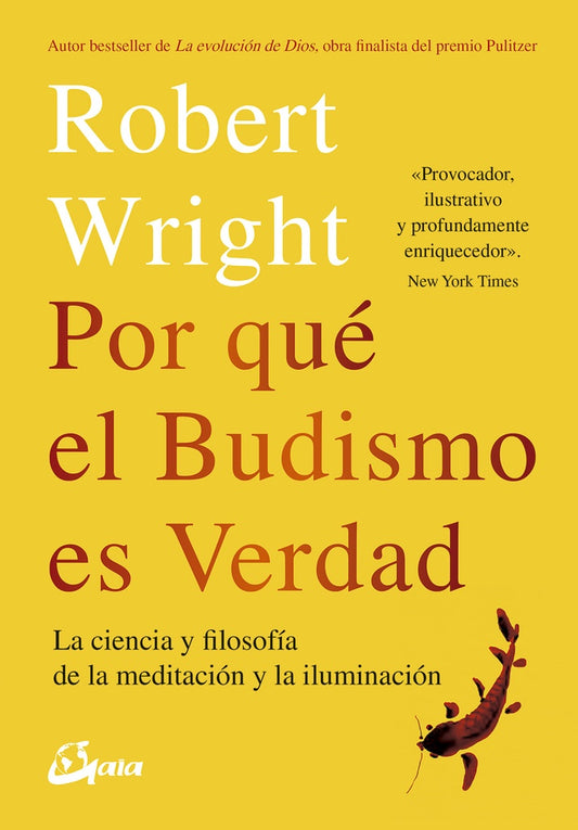 POR QUÉ EL BUDISMO ES VERDAD | ROBERT WRIGHT