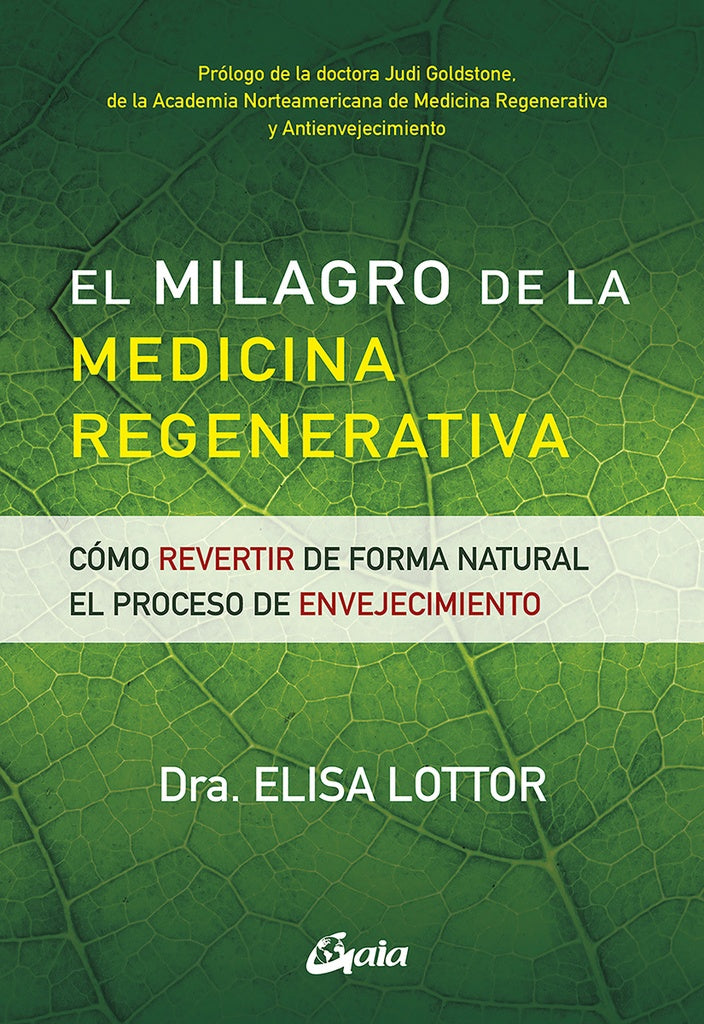 EL MILAGRO DE LA MEDICINA REGENERATIVA | ELISA LOTTOR