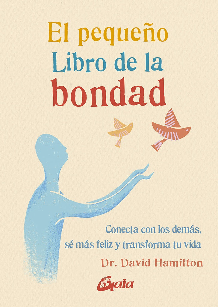 EL PEQUEÑO LIBRO DE LA BONDAD | HAMILTON DAVID