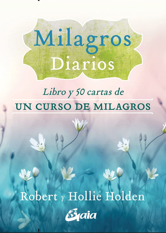 MILAGROS DIARIOS | HOLDEN ROBERT