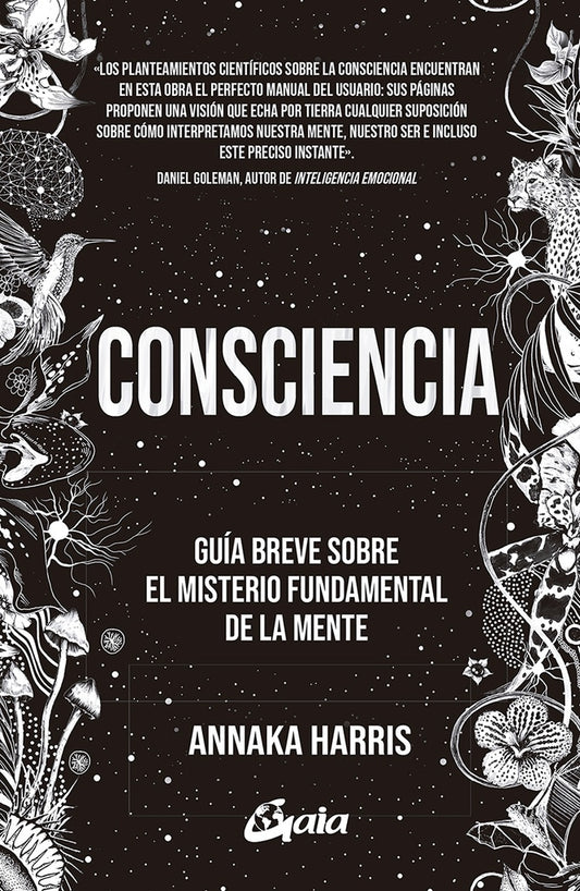 CONSCIENCIA | Andrea Hernandez Gonzales Annaka Harris