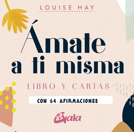 AMATE A TI MISMA (LIBRO Y CARTA | HAY LOUISE L.
