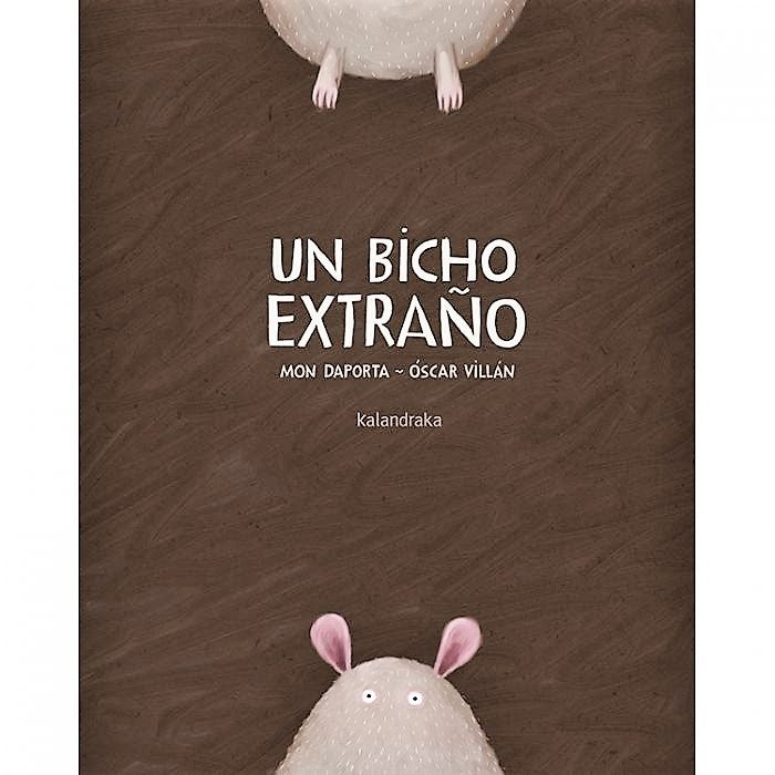 UN BICHO EXTRAÑO | MON; VILLAN OSCAR DAPORTA