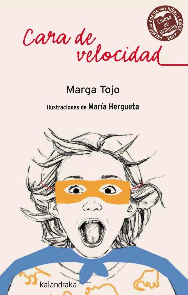 CARA DE VELOCIDAD | MARIA TOJO. MARGA; HERGUETA