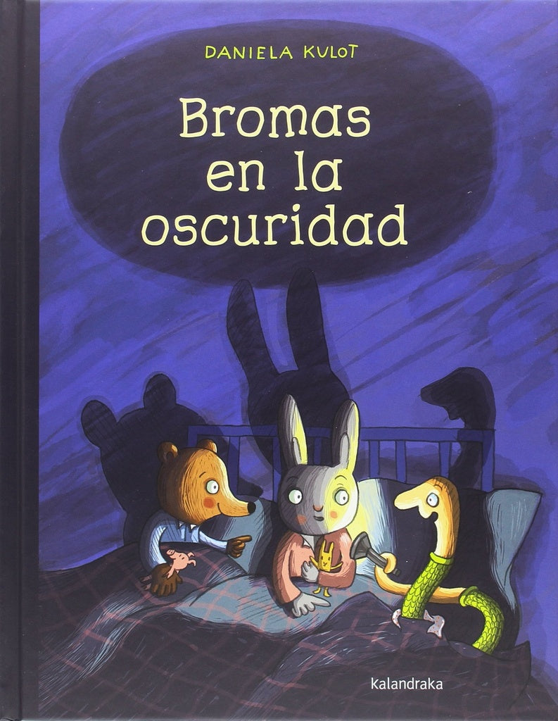 BROMAS EN LA OSCURIDAD | DANIELA KULOT