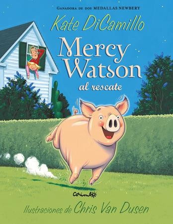 MERCY WATSON AL RESCATE | Kate DiCamillo