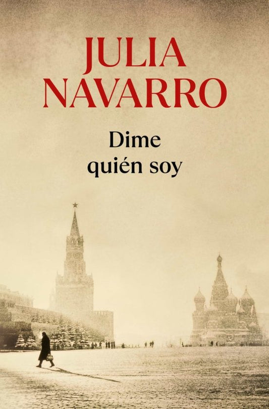 Dime quien soy | Julia Navarro