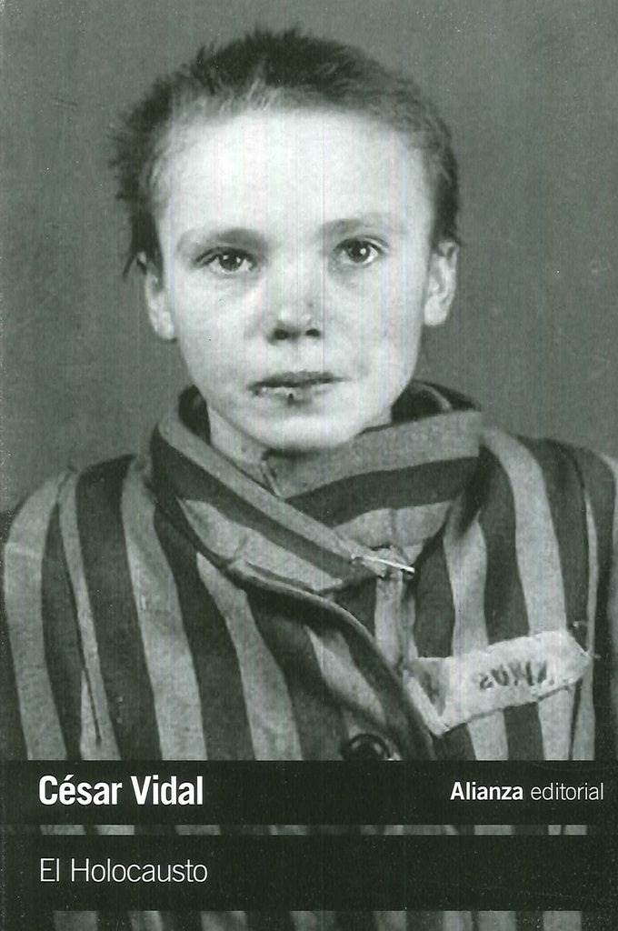 EL HOLOCAUSTO | CESAR VIDAL