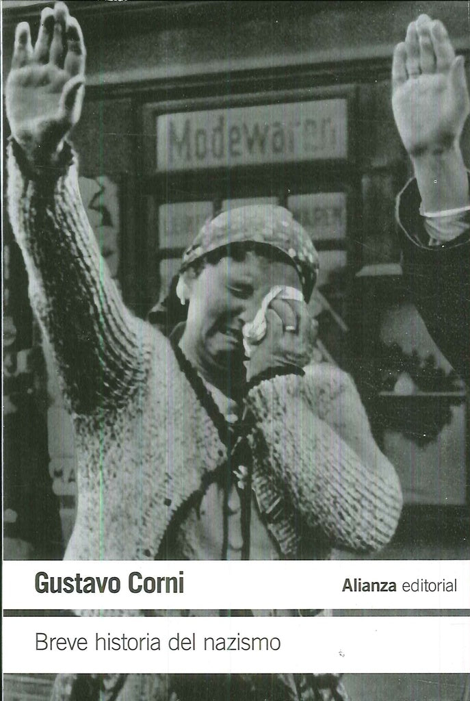 BREVE HISTORIA DEL NAZISMO | GUSTAVO CORNI