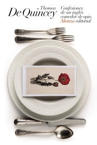 CONFESIONES DE UN INGLES COMEDOR DE OPIO | THOMAS DE QUINCEY