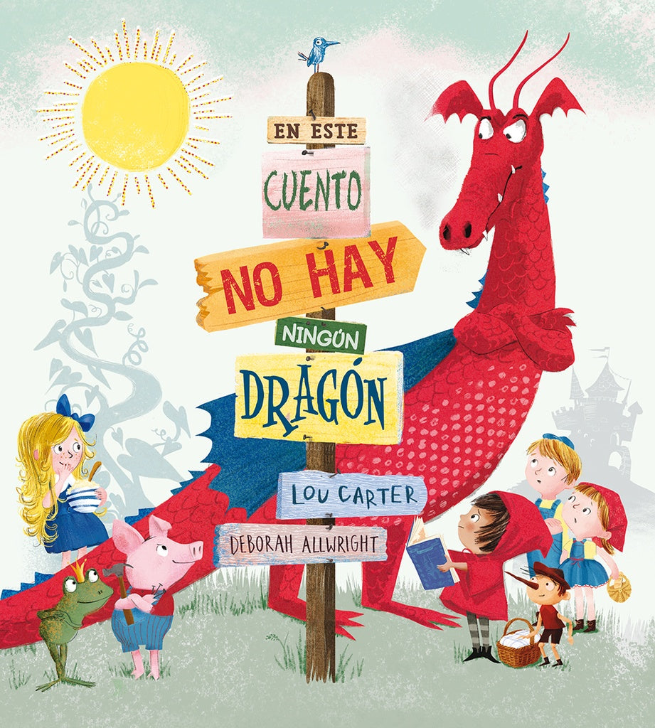 EN ESTE CUENTO NO HAY NINGÚN DRAGÓN (PIC) | Lou Carter