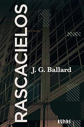 RASCACIELOS | J.G BALLARD
