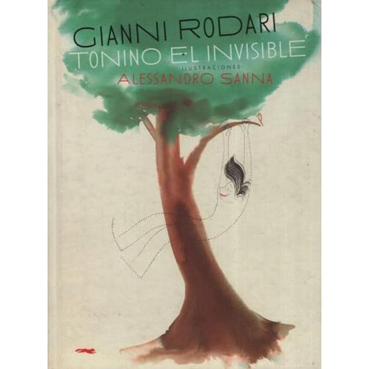Tonino El Invisible | GIANNI RODARI