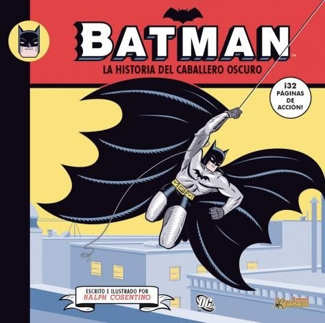 Batman: La historia del caballero oscuro | Ralph Cosentino