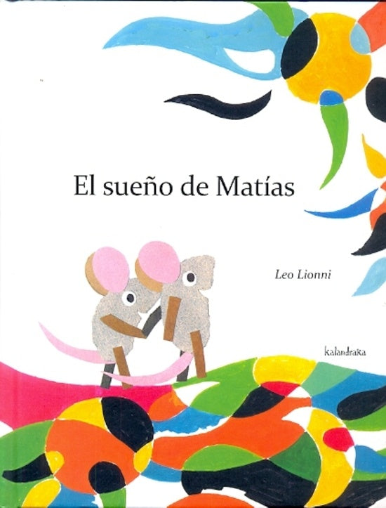 EL SUEÑO DE MATIAS | LEO LIONNI
