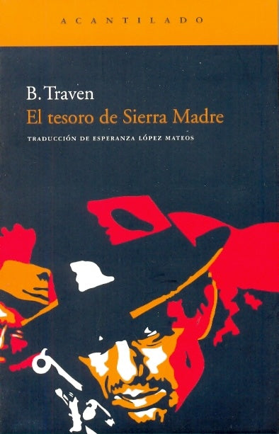 TESORO DE SIERRA MADRE, EL | B. TRAVEN