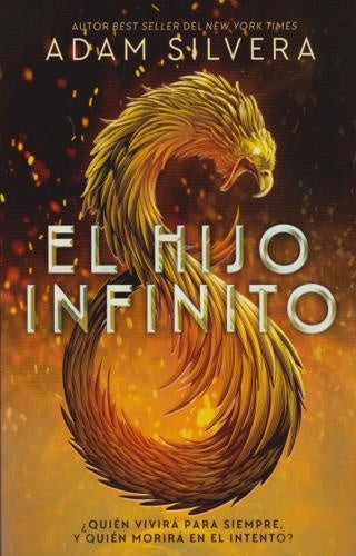 HIJO INFINITO, EL | ADAM SILVERA