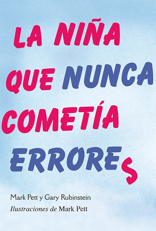 NIÑA QUE NUNCA COMETÍA ERRORES, LA (PIC) | Gary Rubinstein