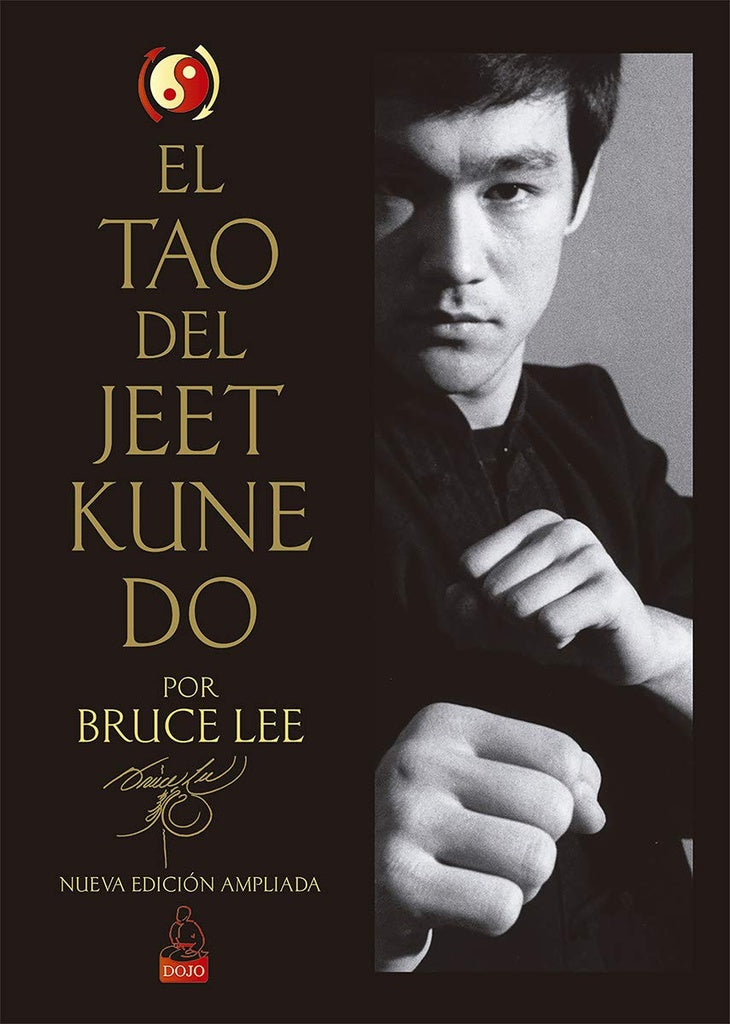 EL TAO DEL JEET KUNE DO | BRUCE LEE