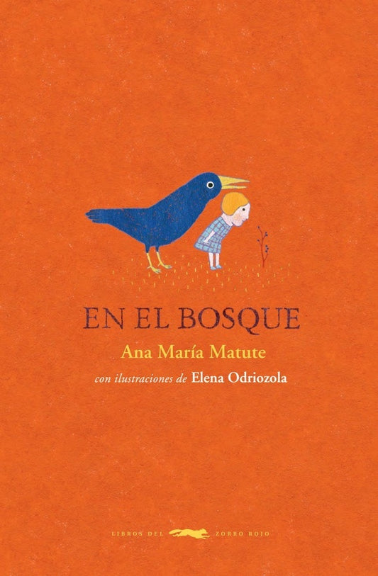 EN EL BOSQUE | Ana Mª Matute