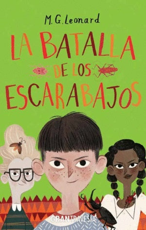 LA BATALLA DE LOS ESCARABAJOS | M.G. Leonard