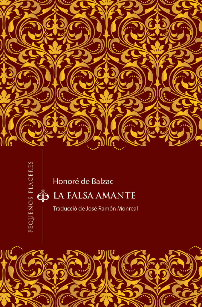 LA FALSA AMANTE | HONORÉ DE BALZAC