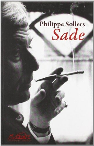 SADE | PHILIPPE SOLLERS