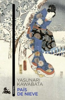 País de nieve | Yasunari Kawabata