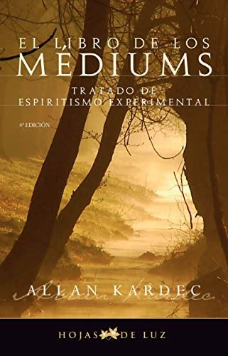 LIBRO DE LOS MEDIUMS | Allan Kardec