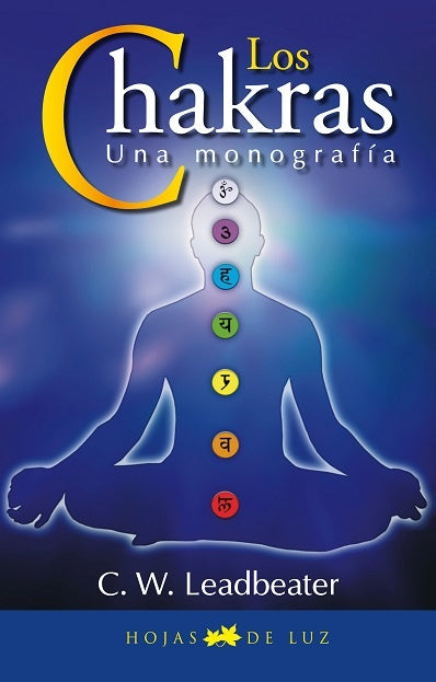 LOS CHAKRAS | C.W. Leadbeater