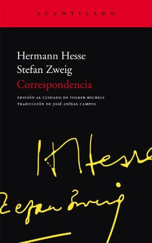 CORRESPONDENCIA (HESSE - ZWEIG) | HERMANN HESSE