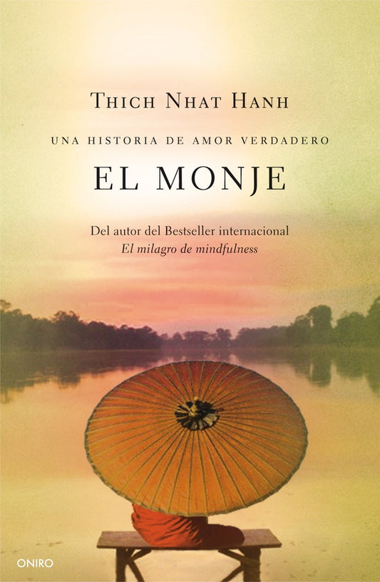 El monje | Thich Nhat Hanh