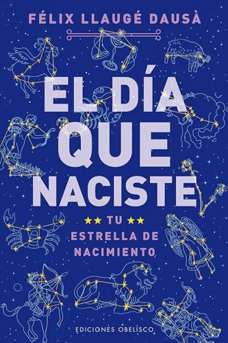 DÍA QUE NACISTE, EL | Félix Llaugé Dausá