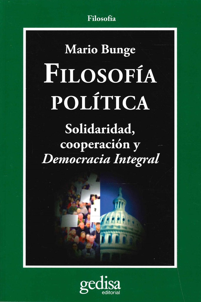 FILOSOFIA POLITICA (RUSTICA) | MARIO BUNGE
